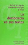 DEMOCRACIA EN SUS TEXTOS, LA | 9788420681702 | AGUILA, RAFAEL DEL