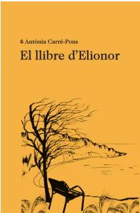 LLIBRE D'ELIONOR | 9788412457513 | CARRÉ-PONS, ANTÒNIA