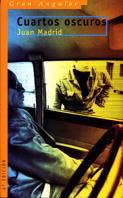 CUARTOS OSCUROS | 9788434847682 | MADRID JUAN