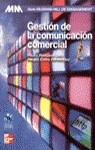 GESTION DE LA COMUNICACION COMERCIAL | 9788448123130 | REINARES LARA, PEDRO