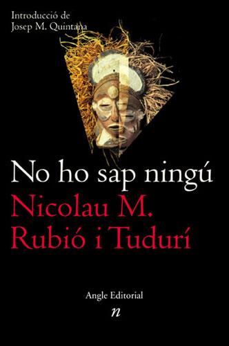 NO HO SAP NINGU | 9788496103078 | RUBIO TUDURI, NICOLAU M.