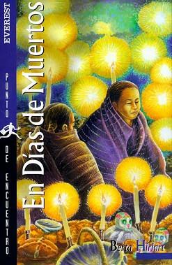 EN DIAS DE MUERTOS (PUNTO DE ENCUENTRO) | 9788424185978 | HIRIART, BERTA
