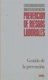 GESTION DE LA PREVENCION | 9788432953521 | VARIS
