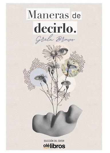 MANERAS DE DECIRLO | 9788418759444 | BRAVO GARCÍA, GRELA