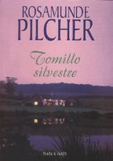 TOMILLO SILVESTRE | 9788401325151 | PILCHER, ROSAMUNDE