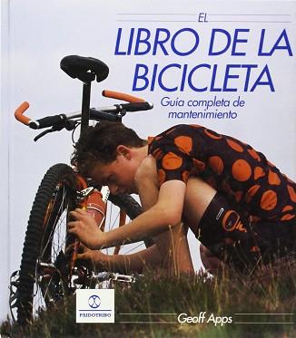LIBRO DE LA BICICLETA, EL | 9788480191241 | APPS, GEOFF