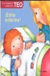 ESTOY ENFERMO (CARTON TEO) | 9788448004392 | DENOU, VIOLETA