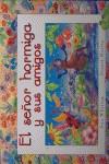 SEÑOR HORMIGA Y SUS AMIGOS EL ( CONTE DESPLEGABLE ) | 9788466619530 | WHITING, SUE / MARTIN, STUART