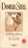 BAILARINA, LA / EL CLON | 9788401328442 | STEEL, DANIELLE