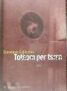 TOTHOM PER TERRA | 9788482641737 | CULICCHIA, GIUSEPPE