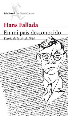 EN MI PAÍS DESCONOCIDO | 9788432209673 | HANS FALLADA