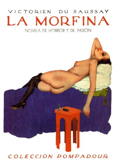 MORFINA, LA | 9788489371859 | SAUSSAY, VICTORIEN DU