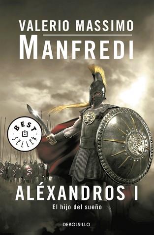 ALEXANDROS I EL HIJO DEL SUEÑO (BUTXACA) | 9788497594400 | MANFREDI MASSIMO, VALERIO