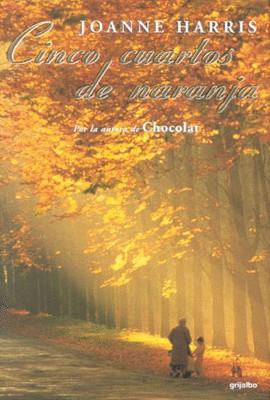 CINCO CUARTOS DE NARANJA | 9788425335846 | HARRIS, JOANNE