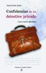 CONFIDENCIAS DE UN DETECTIVE PRIVADO | 9788497342322 | ARIAS JUAN CARLOS