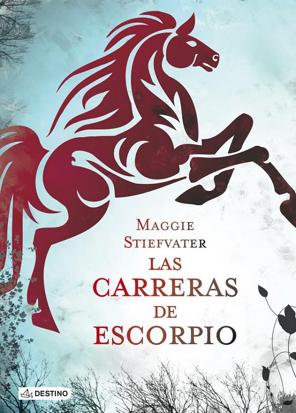 LAS CARRERAS DE ESCORPIO | 9788408113331 | MAGGIE STIEFVATER