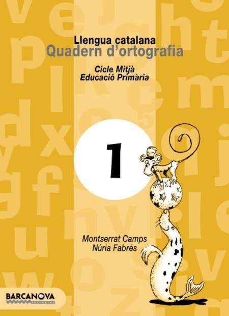 ESPIADIMONIS QUADERN ORTOGRAFIA 1 | 9788448908751 | CAMPS, MONTSERRAT