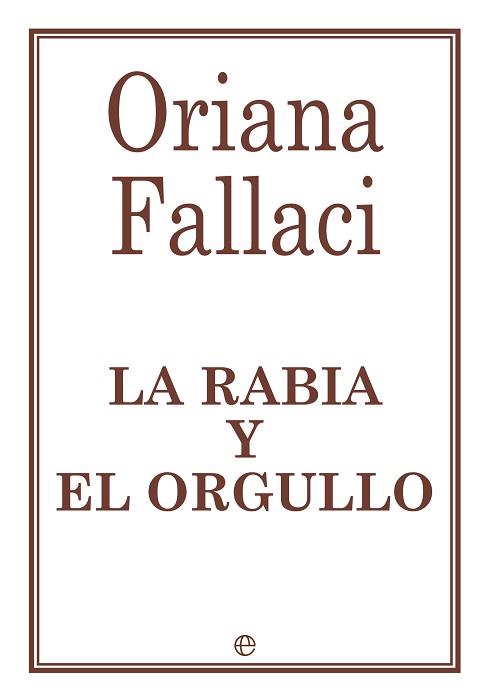 RABIA Y ORGULLO (R) | 9788490603253 | FALLACI, ORIANA
