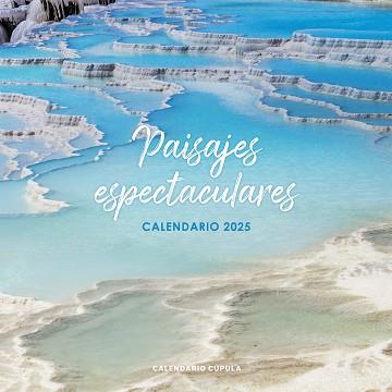 CALENDARIO PAISAJES ESPECTACULARES 2026 | 9788448044916 | AA. VV.