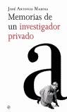 MEMORIAS DE UN INVESTIGADOR PRIVADO | 9788497341189 | MARINA, JOSE ANTONIO