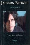 JACKSON BROWNE CANCIONES | 9788482111209 | BROWNE, JACKSON