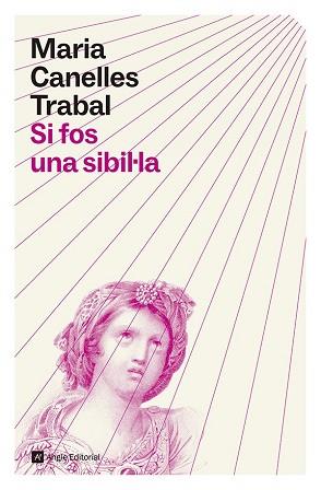 SI FOS UNA SIBIL·LA | 9791387853549 | CANELLES TRABAL, MARIA