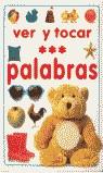 PALABRAS VER Y TOCAR | 9788427277359 | VARIS