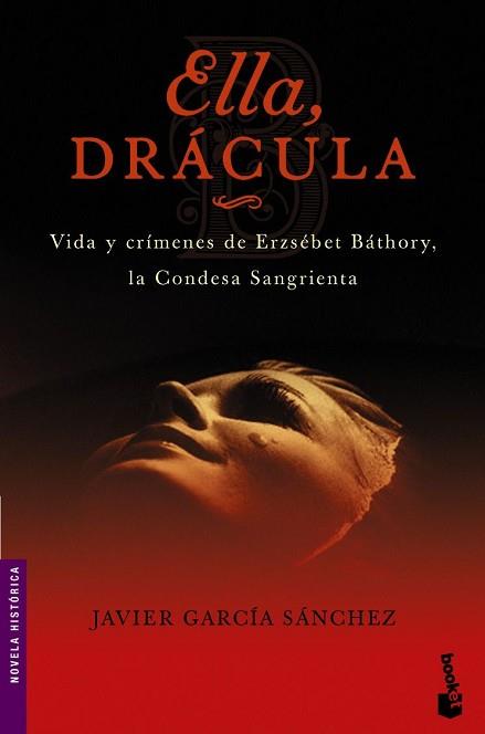 ELLA DRACULA ( EDICION DE BOLSILLO ) | 9788408064558 | GARCIA SANCHEZ, JAVIER
