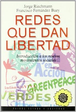 REDES QUE DAN LIBERTAD | 9788449300516 | RIECHMANN, JORGE