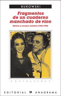 FRAGMENTOS DE UN CUADERNO MANCHADO DE VINO | 9788433923974 | BUKOWSKI, CHARLES