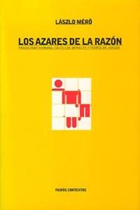 AZARES DE LA RAZON, LOS | 9788449309656 | MERO, LASZLO