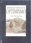 UN REGALO ESPECIAL DE OPTIMISMO | 9788467163254 | EXLEY, HELEN