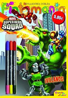 SUPER HERO SQUAD. PINTAMANIA ROTULADORES DOBLES | 9788408102502 | SUPER HERO SQUAD