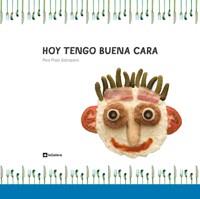 HOY TENGO BUENA CARA | 9788424635886 | PRATS SOBREPER, PERE
