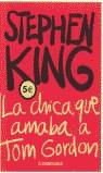 CHICA QUE AMABA A TOM GORDON, LA (ESTIU 2003) | 9788497597111 | KING, STEPHEN