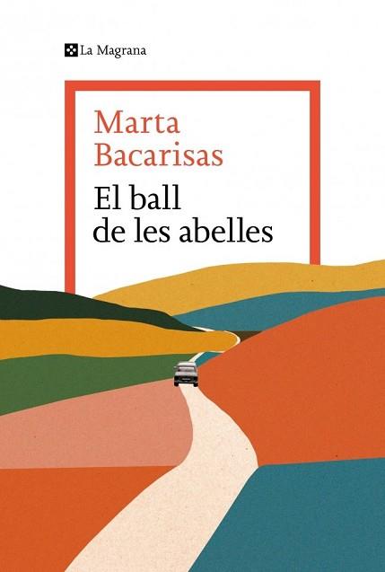 BALL DE LES ABELLES | 9788419334909 | BACARISAS, MARTA