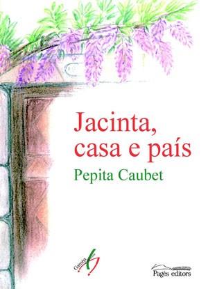 JACINTA CASA E PAIS | 9788497793421 | CAUBET, PEPITA