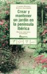 CREAR Y MANTENER UN JARDIN EN LA PENINSULA IBERICA | 9788408019855 | DUERTO CARMEN - SALMERON RAFAEL