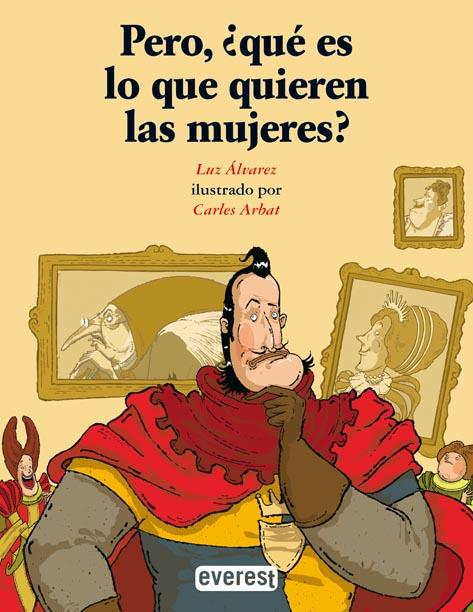 PERO, ¿QUÉ ES LO QUE QUIEREN LAS MUJERES? | 9788424114671 | LUZ ÁLVAREZ GARCÍA