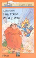 FRAY PERICO EN LA GUERRA | 9788434828865 | MUÑOZ MARTIN, JUAN