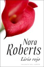 LIRIO ROJO | 9788401382420 | ROBERTS, NORA