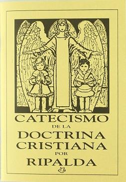 CATECISMO DE LA DOCTRINA CRISTIANA | 9798486478581 | RIPALDA