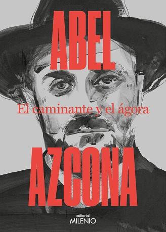 EL CAMINANTE Y EL ÁGORA | 9788497439176 | AZCONA, ABEL