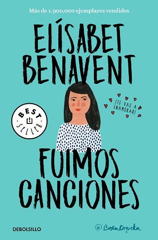 FUIMOS CANCIONES (CANCIONES Y RECUERDOS 1) | 9788466346498 | BENAVENT, ELÍSABET