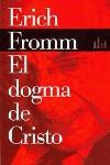 DOGMA DE CRISTO, EL | 9788449308574 | FROMM, ERICH
