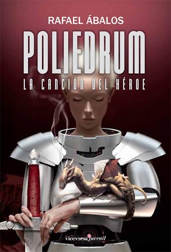 POLIEDRUM: LA CANCION DEL HEROE | 9788492819416 | ABALOS, RAFAEL