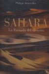 SAHARA LA LLAMADA DEL DESIERTO | 9788497850797 | BOURSEILLER PHILIPPE
