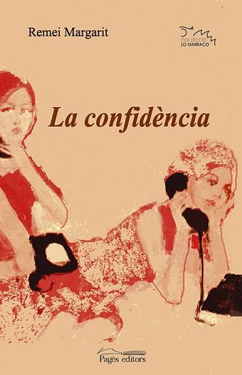 CONFIDENCIA LA | 9788497793971 | MARGARIT, REMEI