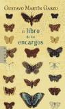 LIBRO DE LOS ENCARGOS, EL (ARETE TAPA DURA) | 9788401341755 | MARTIN GARZO, GUSTAVO