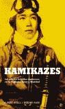 KAMIKAZES LOS PILOTOS SUICIDAS JAPONESES EN LA II GUERRA MUN | 9788497341523 | AXELL, ALBERT